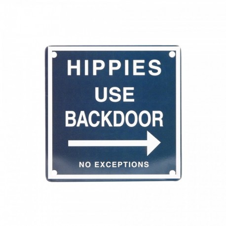 Plaque Metal Deco Aimantée Hippies Use Backdoor